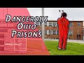 The Dark and Dangerous Side of Ohio Prisons