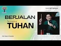 BERJALAN BERSAMA TUHAN | Pdt. Yakub Tri Handoko | PD Victory Surabaya