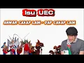 Lagu Isu UEC - Anwar Cakap Lain, DAP Cakap Lain. Macam Wayang Kulit vs Wayang Cina