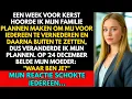 Download Lagu Een week eerder hoorde ik dat mijn familie van plan was me voor iedereen te vernederen...