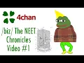 The NEET Chronicles 4chan biz Stories