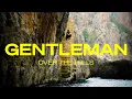 Lagu Gentleman - Over The Hills (prod. by Jugglerz) [Official Video]