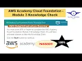 AWS Academy Cloud Foundation - Module 3 Knowledge Check AWS Global Infrastructure Overview Exam