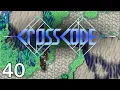 CrossCode Part 40 - Gaia s Garden