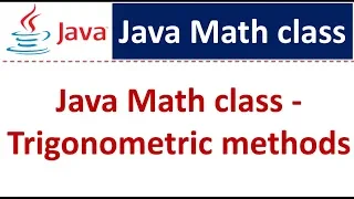 Java Math class Trigonometric methods Java Tutorial
