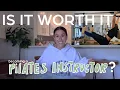 PILATES TEACHER REVIEW my story on becoming a pilates instructor and my opinion on the career