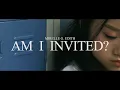 Download Lagu Mirelle.G.Edith - Am i invited? (Official Music Video)