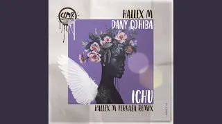 ichu hallex m terraza remix
