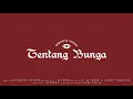 Download Lagu Romantic Echoes - Tentang Bunga (Official Audio)