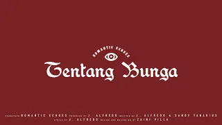 romantic echoes tentang bunga official audio 