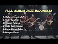 Download Lagu full album musik jazz indonesia  (lirik lagu) Download Lagu full album musik jazz indonesia  (lirik lagu)