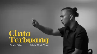 cinta terbuang zinidin zidan official music video 