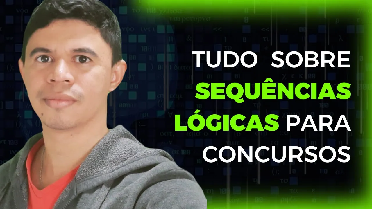 👨‍🏫 Sequências Lógicas ♟️Raciocínio Lógico para Concursos 👉 Resolução de 50 questões #concursos #rlm