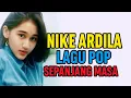 Download Lagu Kumpulan lagu populer Nike ardila the best, tanpa ikalan,teman bekerja \u0026istrahat #pop #nikeardila