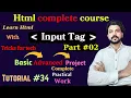 Input tag in Html Html complete course Tricks for tech Tutorial part