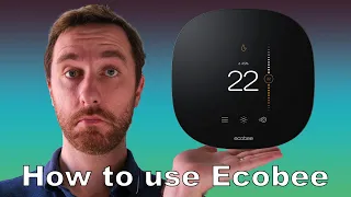 How to use an Ecobee smart thermostat