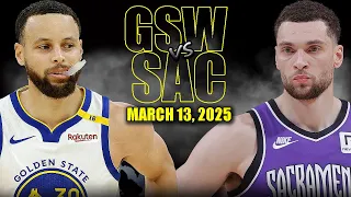 Golden State Warriors vs Sacramento Kings Full Game Highlights - March 13, 2025 | NBA Regular Season