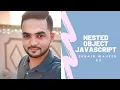 JavaScript Nested Object Tutorial in Hindi Urdu