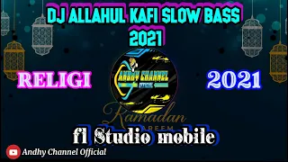 Download DJ ALLAHUL KAFI slow bass terbaru 2021 MP3