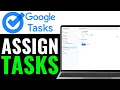 How to Assign Tasks on Google Tasks 2025 Beginner s Guide