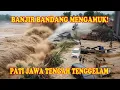 Lagu Detik-Detik Banjir Bandang di Pati Jawa Tengah | Jalan Jadi Sungai, Warga Panik Selamatkan Diri!