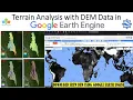 Terrain Analysis with DEM Data in Google Earth Engine