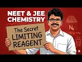 HOW TO FIND LIMITING REAGENT NEET JEE CHEMISTRY