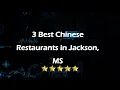3 Best Chinese Restaurants in Jackson Mississippi 2024 Asian Cuisine