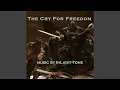 Lagu The Cry For Freedom