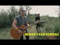 Lagu MENANTI KAU KEMBALI - GANEST ( Official Music Video )