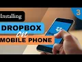 How To Install Dropbox On Your Phone And Why You Should