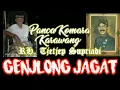 Download Lagu GENJLONG JAGAT FULL - Wayang Golek RH Tjetjep Supriadi