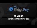 Hosted Payment Page Setup and Usage