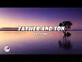 Download Lagu Father And Son | Boyzone (Lyrics)