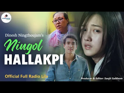 Download MP3 Ningol Hallakpi (Radio Lila Full Audio) | Dinesh Ningthoujam
