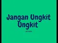 Afan DA5 Jangan Ungkit Ungkit Karaoke Version #karaokesongs 