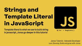 Mastering JavaScript Strings Template Literals Complete Beginner s Guide