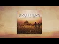 Chad Cooke Band - Brothers (Official Audio)