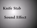 Knife Stab Sound Effect