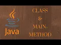 Java tutorial for beginners Class and Main method in Java