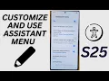 Master the Assistant Menu on Galaxy S25 Ultra Accessibility Shortcut Secrets