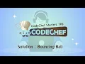 Bouncing Ball CodeChef Starters 146 CodeChef Solution