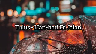 Hati-hati Di Jalan - Tulus Cover + Lirik (Cover By Eltasya Natasha)
