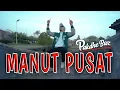Download Lagu Pakdhe Baz - MANUT PUSAT (OFFICIAL VIDEO) manut dalane Gusti panggah wani..Kun Fayakun aku yakin ..