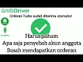 Download Lagu Akun Grab Driver Anyep || Pahami Penyebab Akun Anggota Susah Mendapatkan Orderan