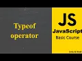 Typeof operator in JavaScript JavaScript Complete Course in