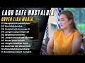 Download Lagu Lisa Maria Full Album || Mengapa Tak Pernah Jujur - Kau Telah Berdua - LAGU CAFE NOSTALGIA COVER