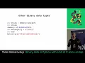 Taras Voinarovskyi Binary data in Python with a bit of C spice on top