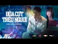 Download Lagu ĐÙA CỢT TRÊU NGƯƠI - ĐINH KIẾN PHONG x NAM LÊ | MV OFFICIAL