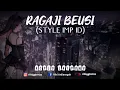 Download Lagu RAGAJI BEUSI || Voc.AzmyZ || Style IMP ID X Koplo Jaipong || (Official Music Remix 2023)